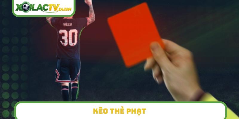Kèo thẻ phạt